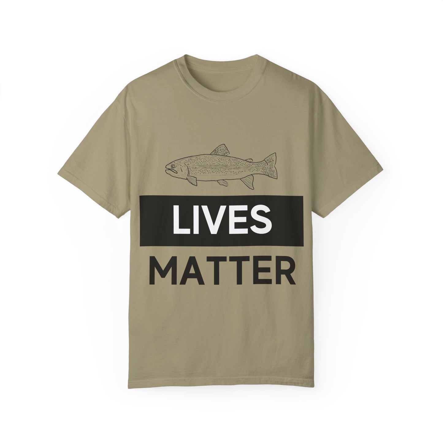 Trout Lives Matter Unisex Garment-Dyed T-shirt